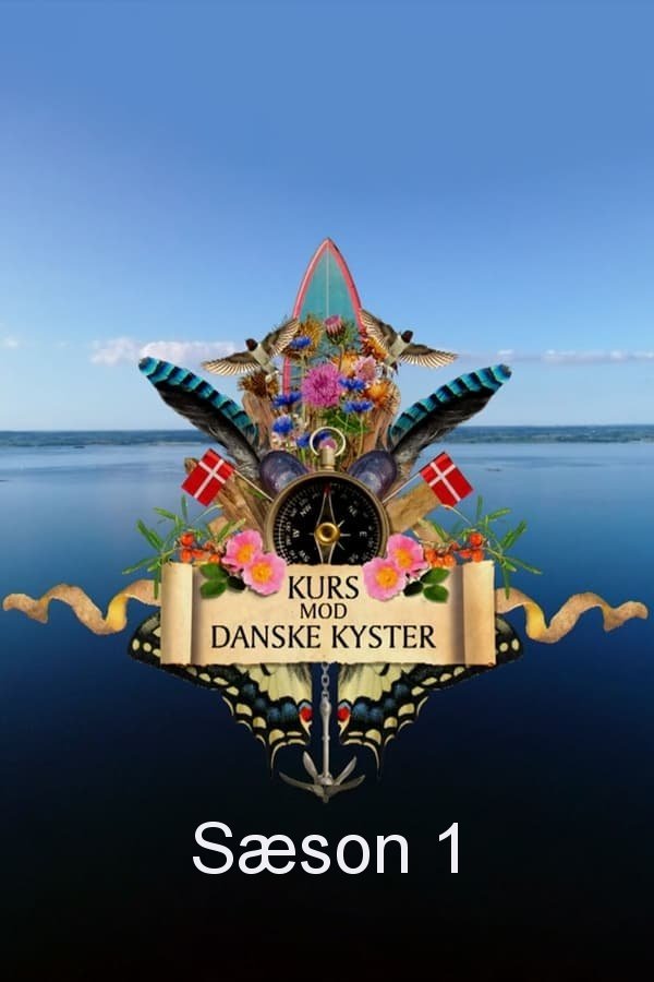 Kurs mod danske kyster - Season 1