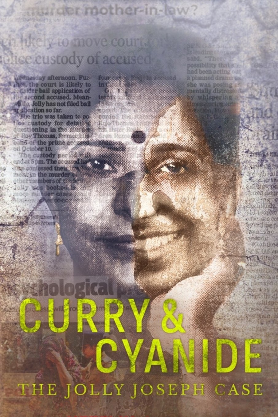 Curry & Cyanide: The Jolly Joseph Case