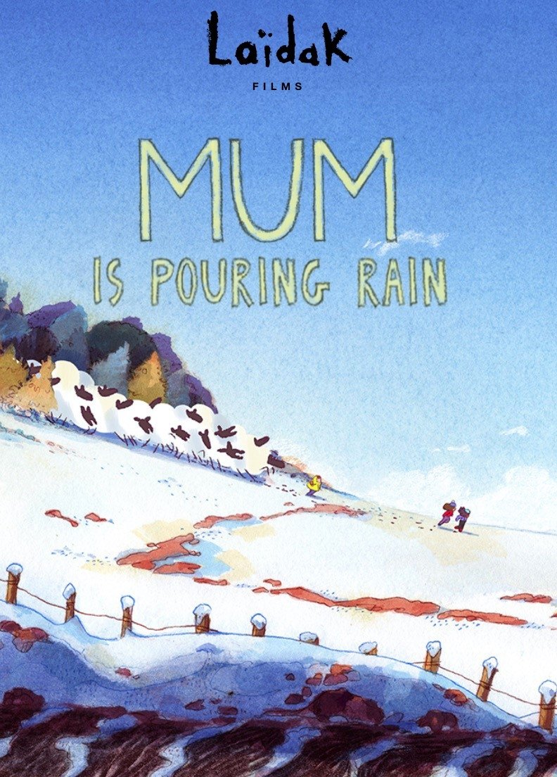 Mum Is Pouring Rain