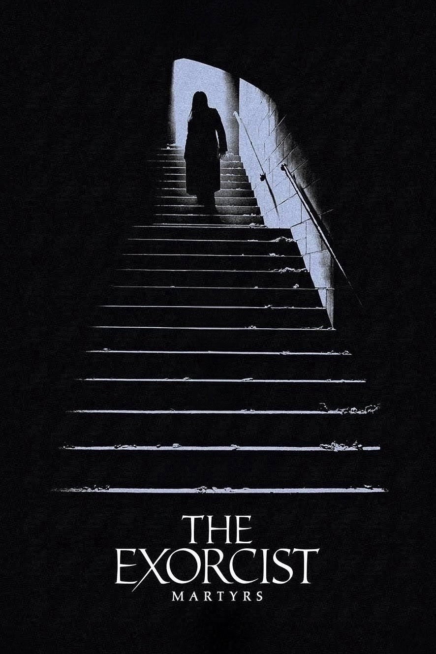 The Exorcist: Martyrs