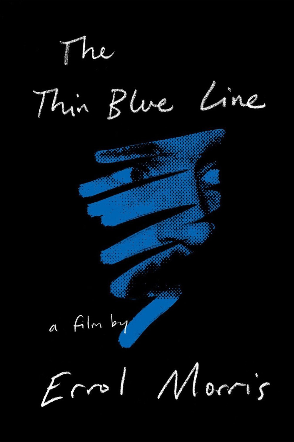 The Thin Blue Line