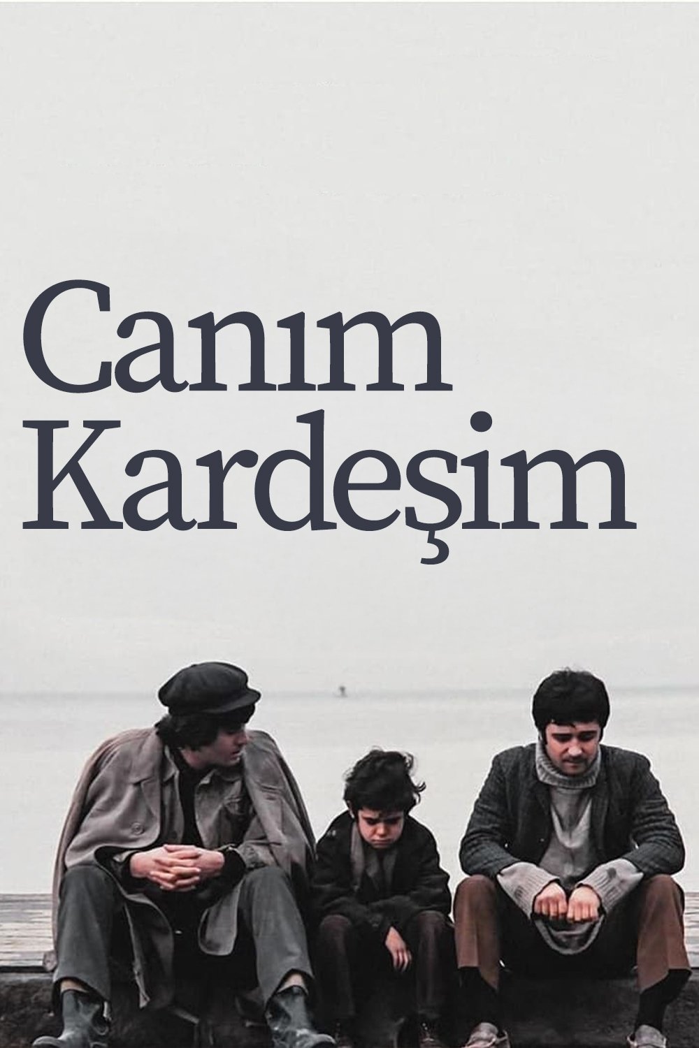 Canım Kardeşim