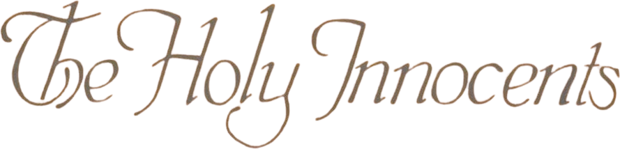 The Holy Innocents