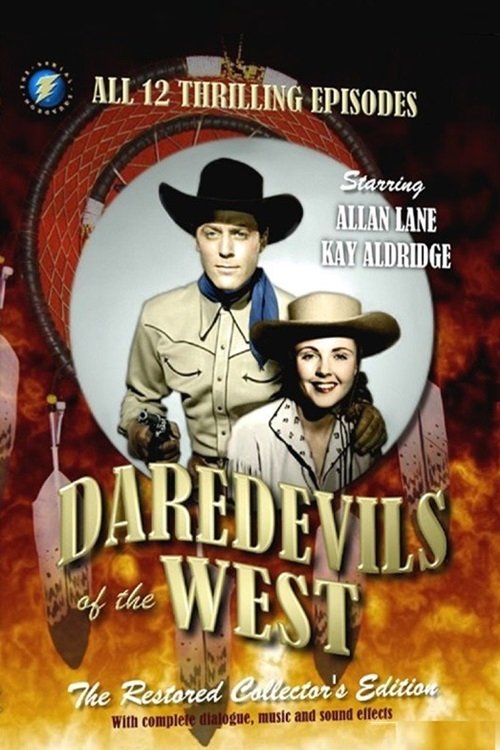 Daredevils of the West