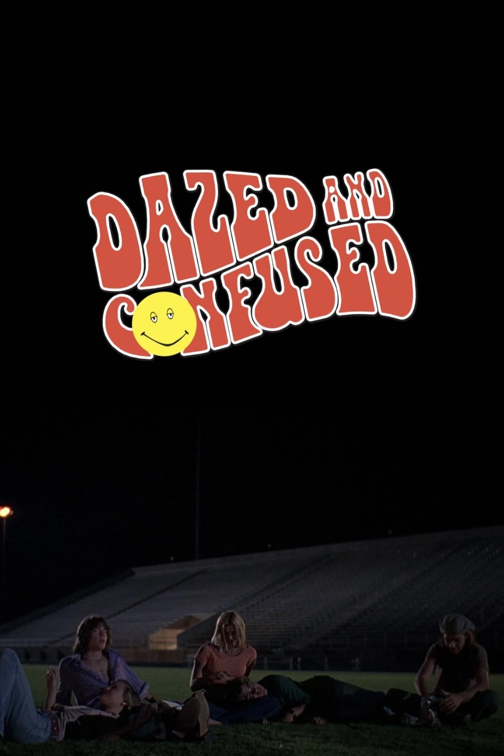Dazed and Confused