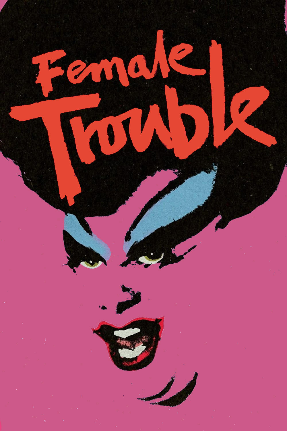 Female Trouble