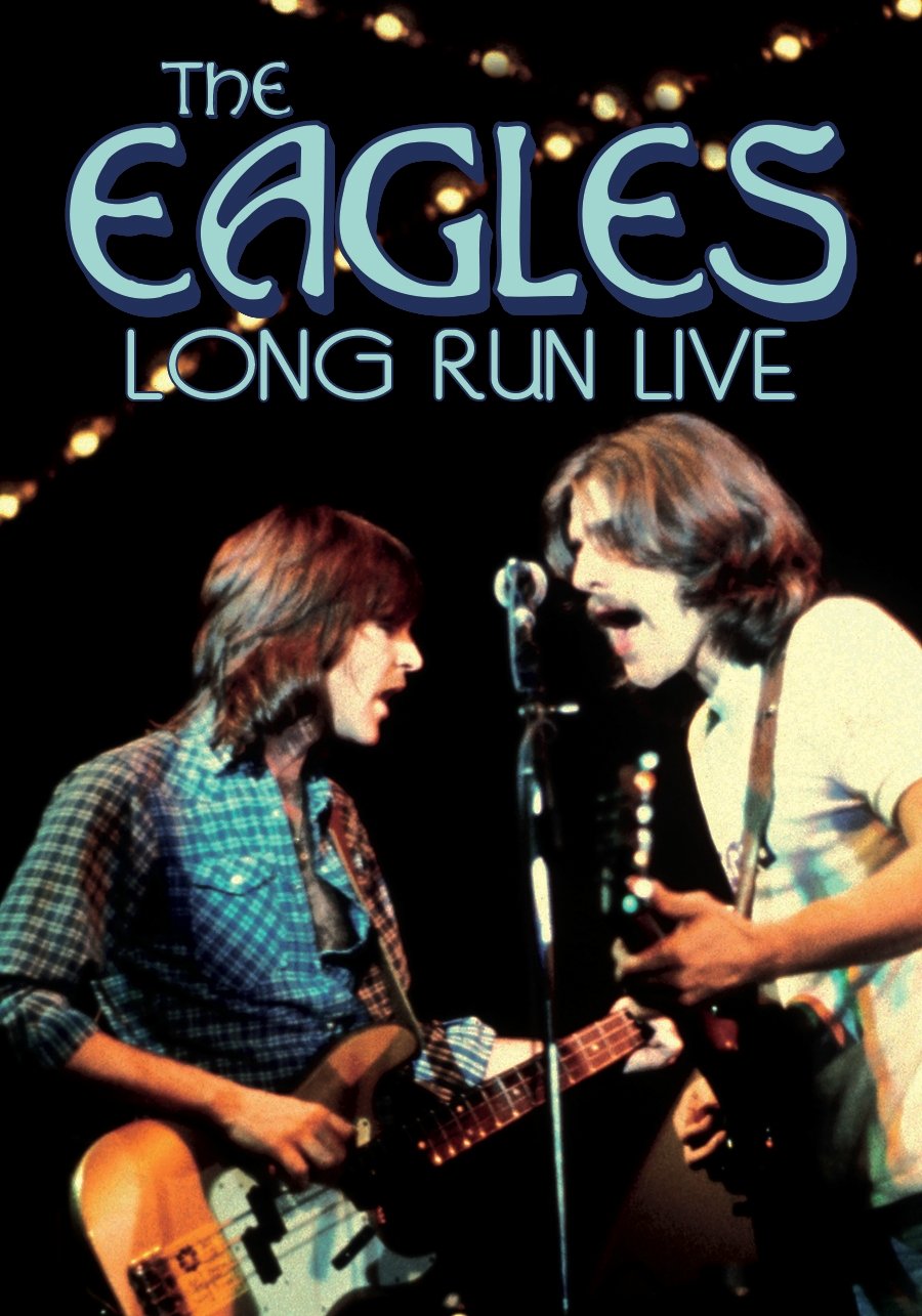 Eagles: The Long Run on FREECABLE TV