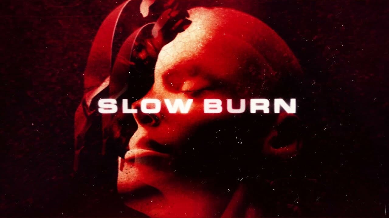 Slow Burn (2005)