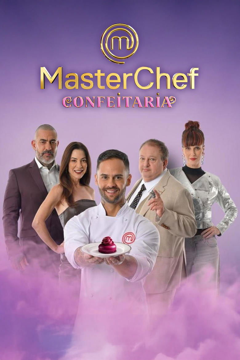 MasterChef Confeitaria MasterChef Confeitaria