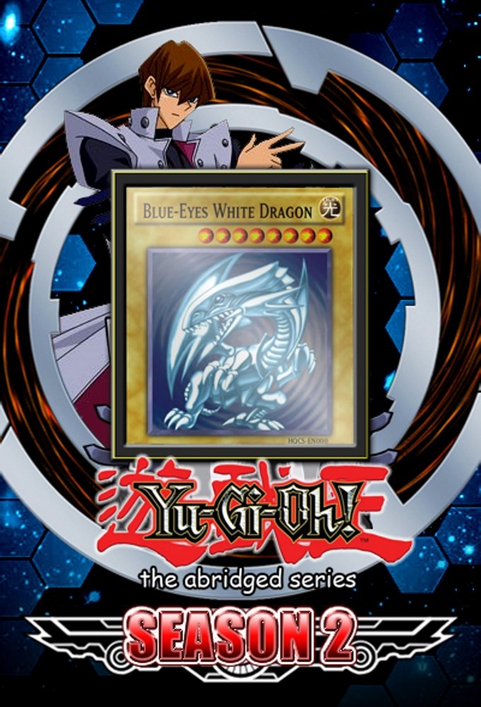 Yu-Gi-Oh! The Abridged Series - Season 2