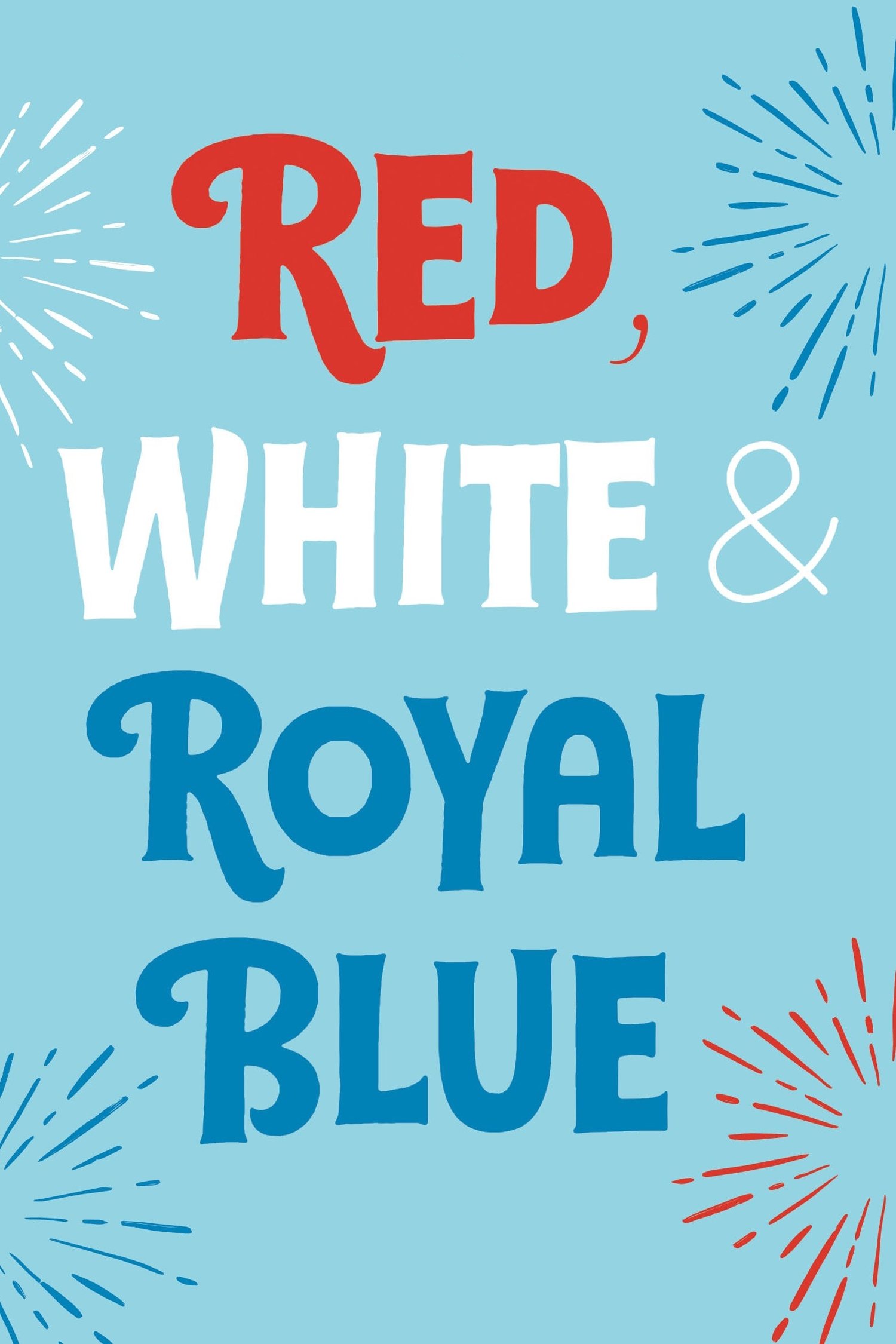 Red, White & Royal Blue