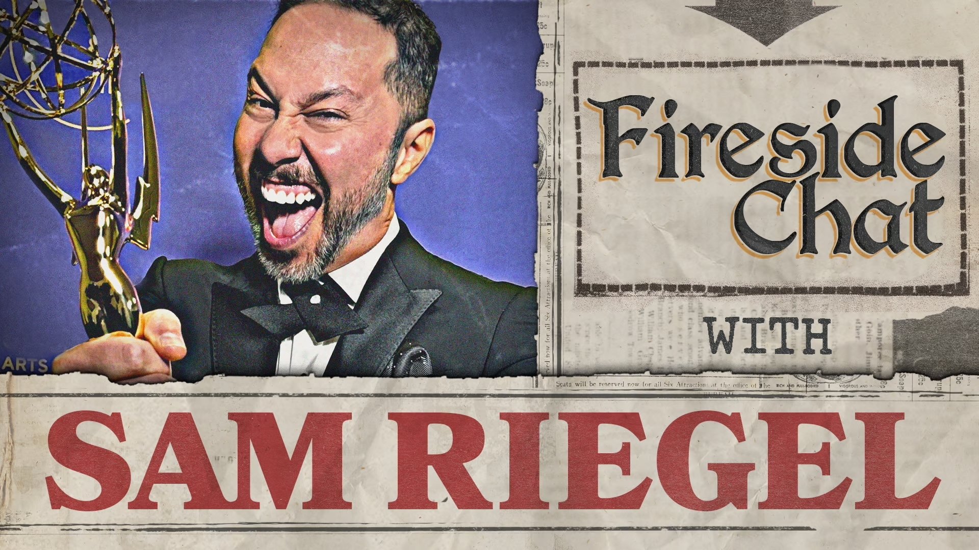 Thumbnail for Fireside Chat LIVE with Sam Riegel Season 0 Episode 143