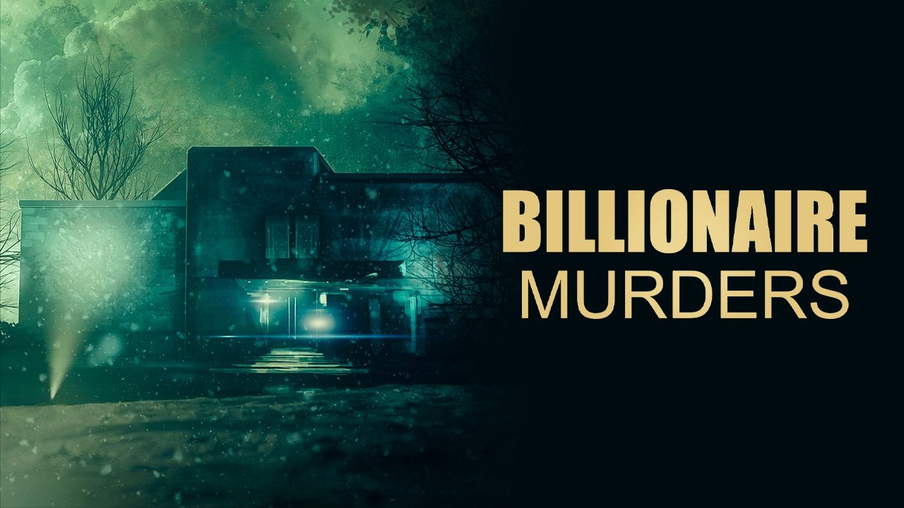 Billionaire Murders
