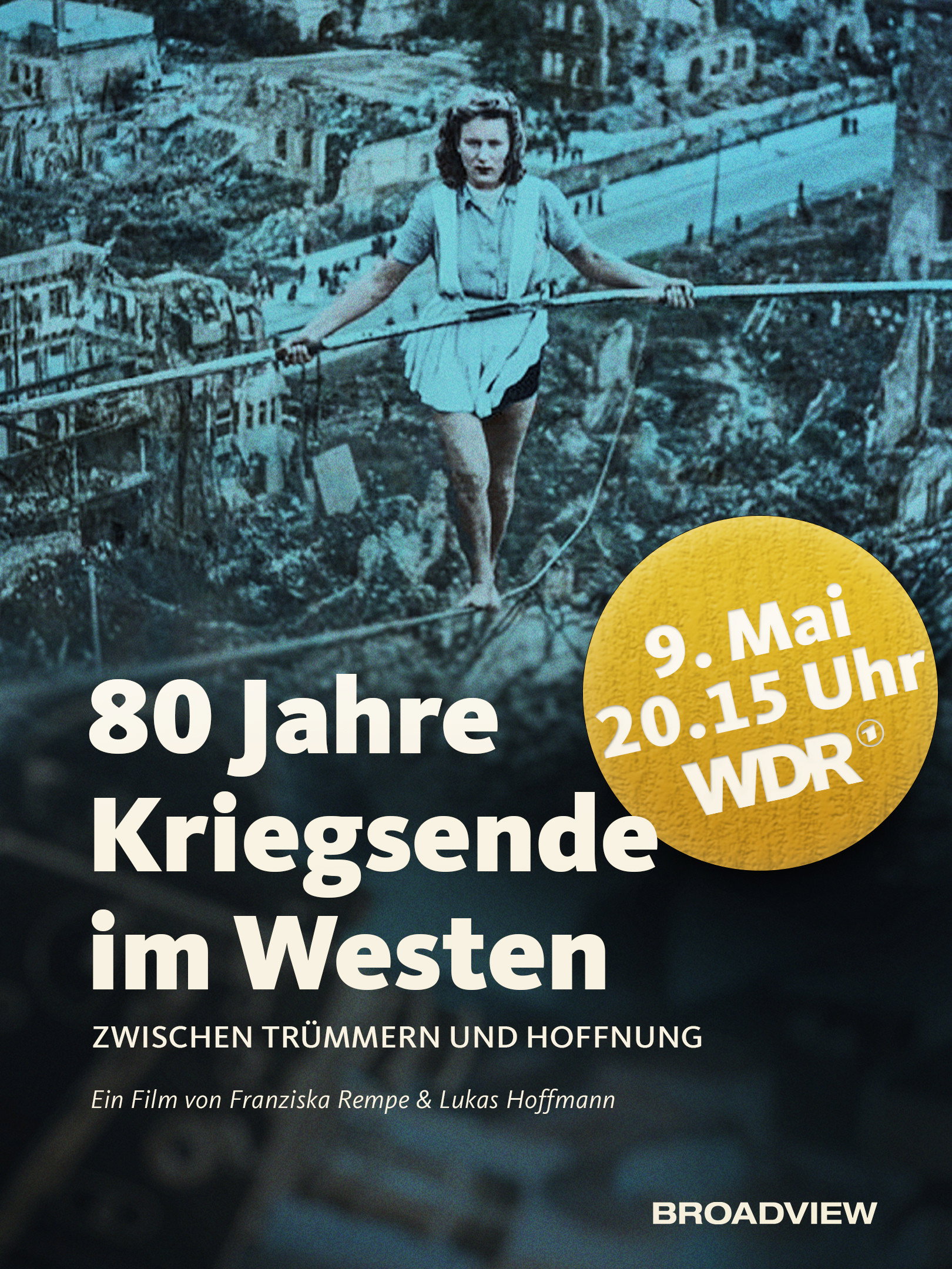 80 Jahre Kriegsende im Westen - Zwischen Trümmern und Hoffnung