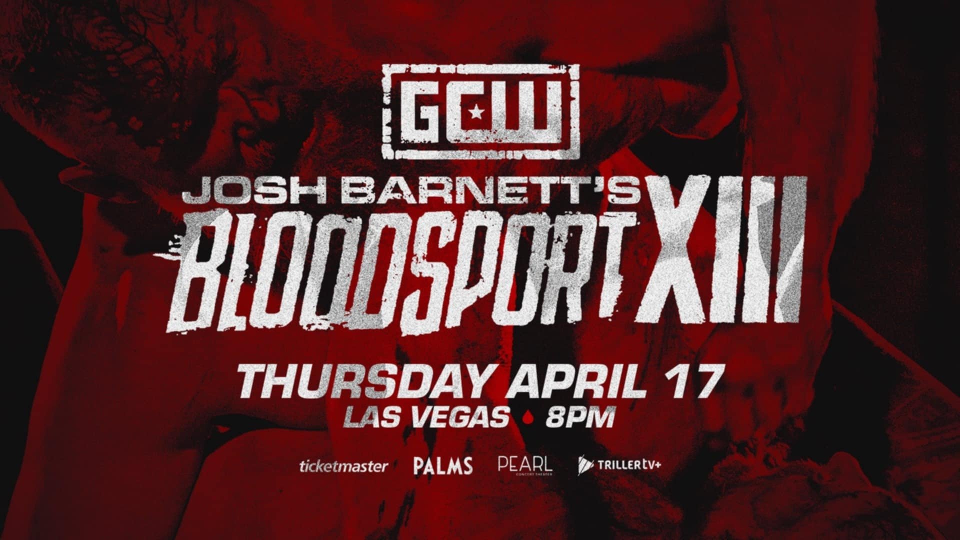 GCW Josh Barnett’s Bloodsport XIII