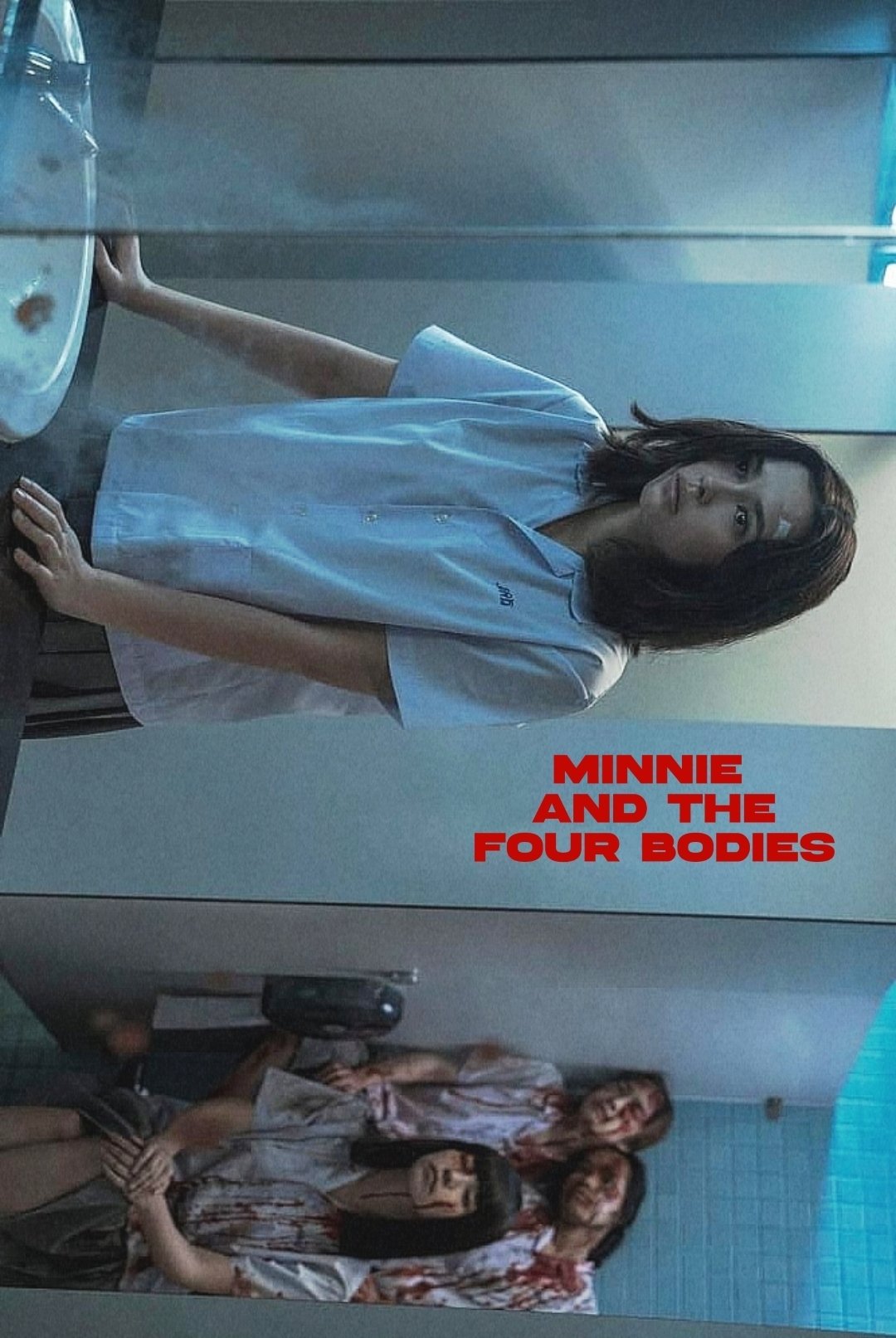 Girl from Nowhere: Minnie and the Four Bodies Girl from Nowhere: Minnie and the Four Bodies
