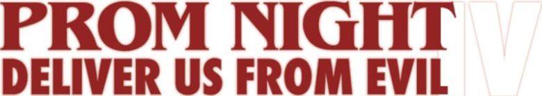 Prom Night IV: Deliver Us from Evil Logo
