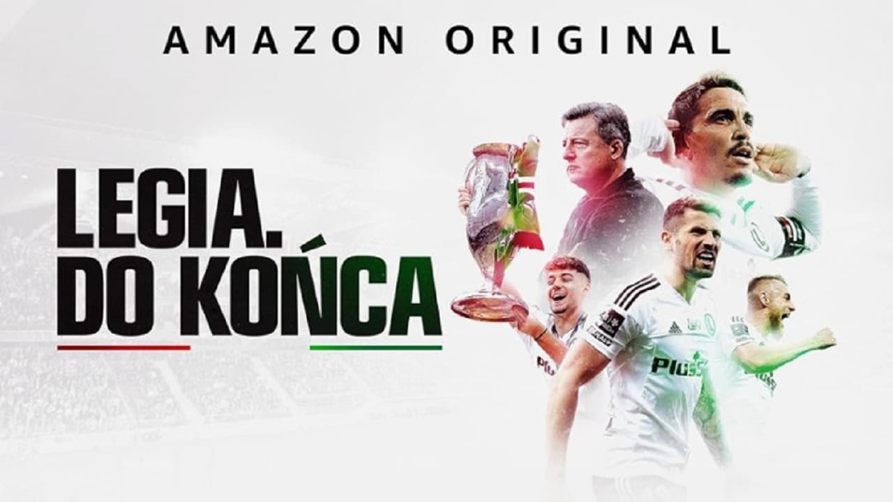 Legia. Do końca