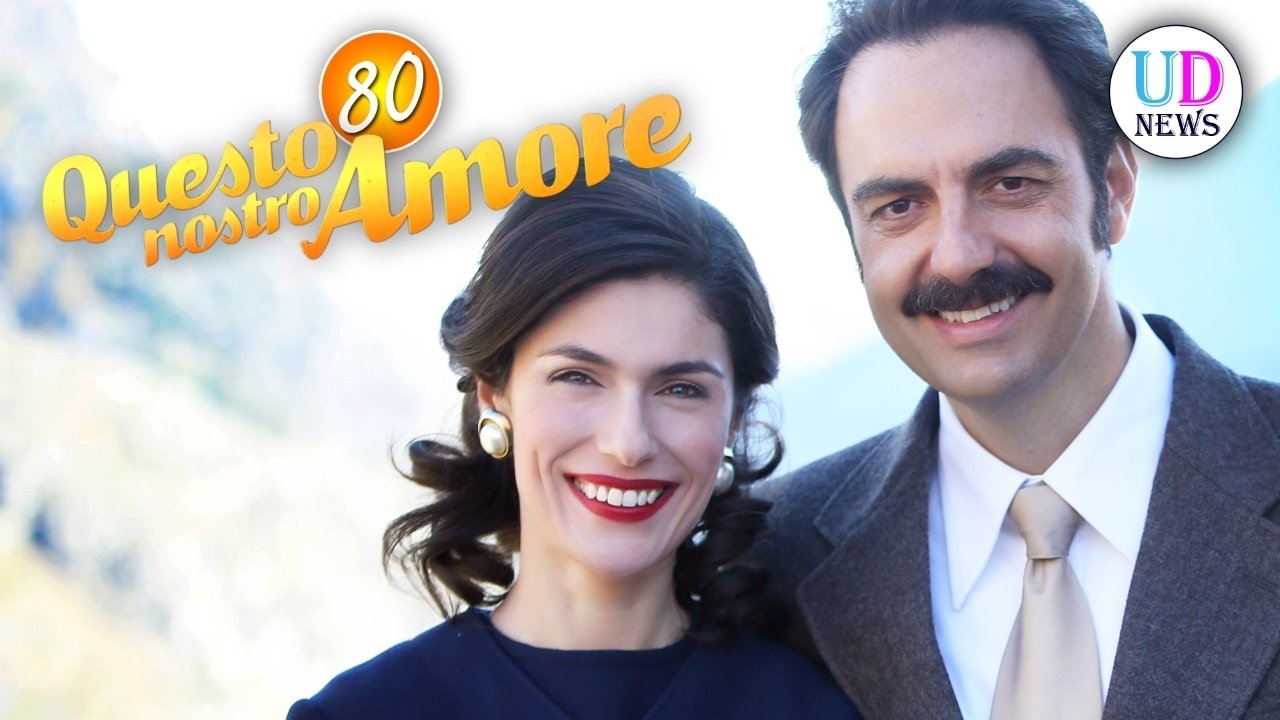Questo Nostro Amore