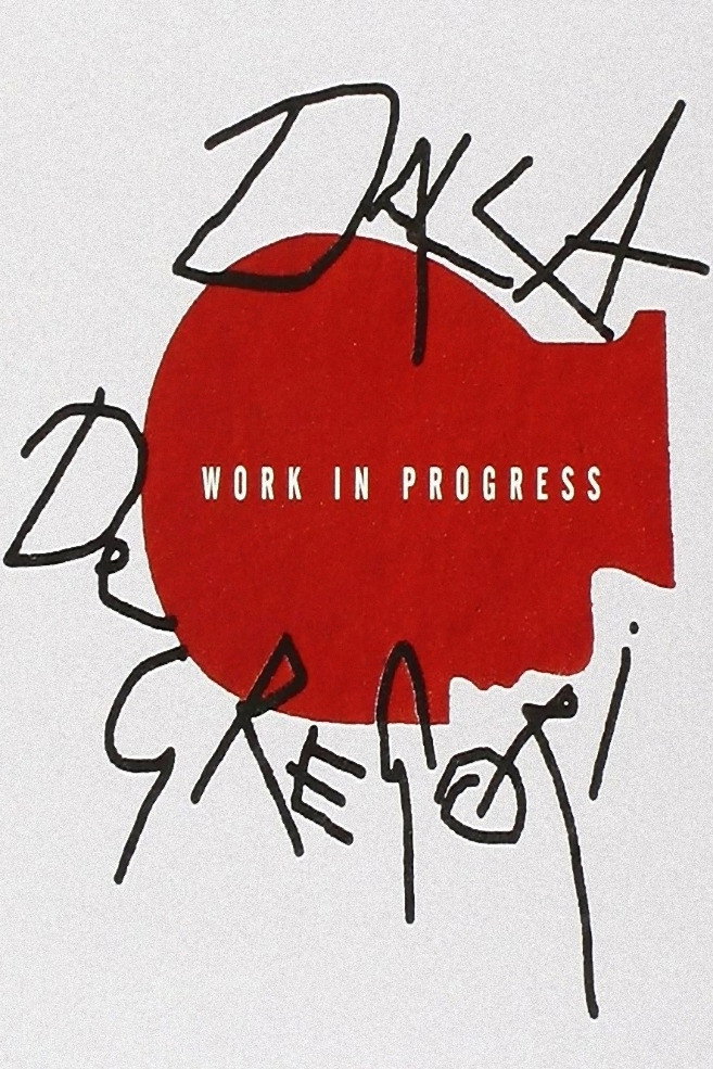 Lucio Dalla & Francesco De Gregori - Work in Progress Poster