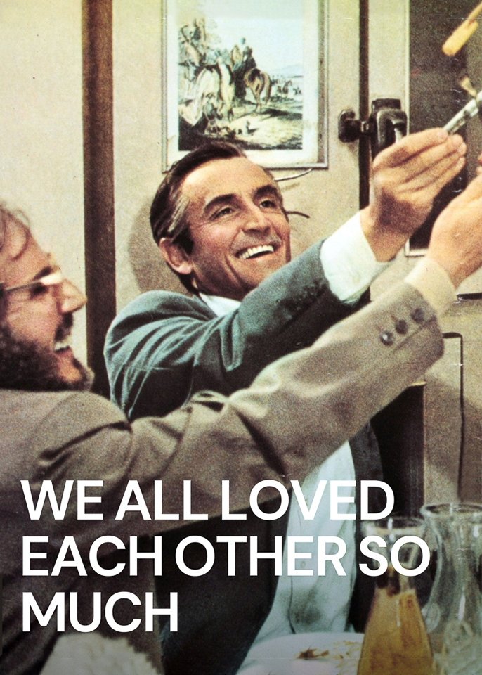 We All Loved Each Other So Much