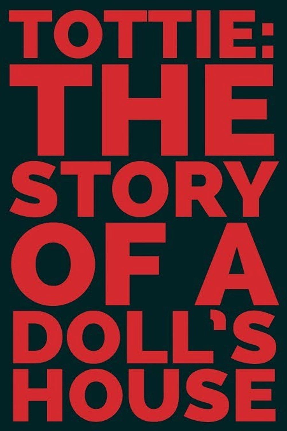 Tottie: The Story of a Doll's House - Season 1