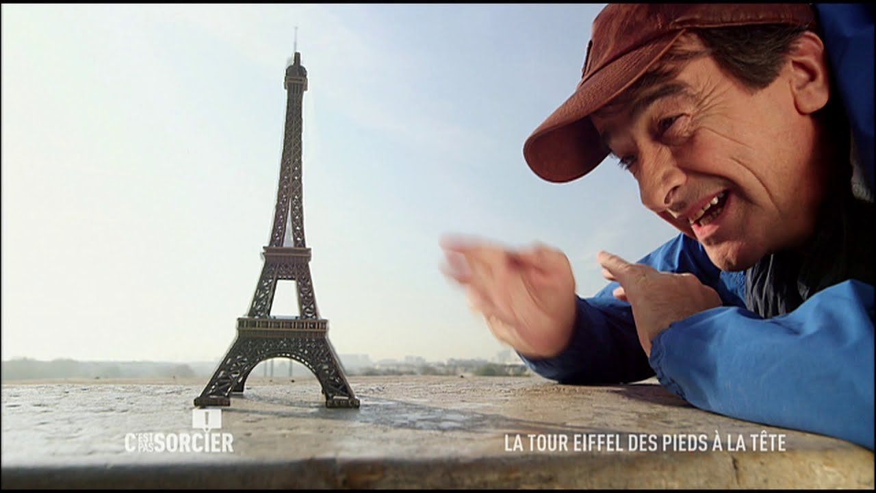 C'est pas sorcier - La tour Eiffel des pieds à la tête