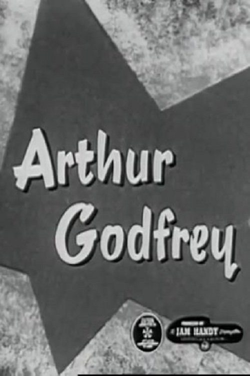 Frigidaire Presents Arthur Godfrey streaming