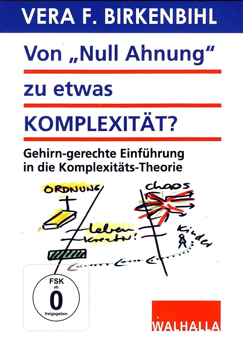 Vera F. Birkenbihl - Von Null Ahnung Zu Etwas Komplexität Vera F. Birkenbihl - Von Null Ahnung Zu Etwas Komplexität