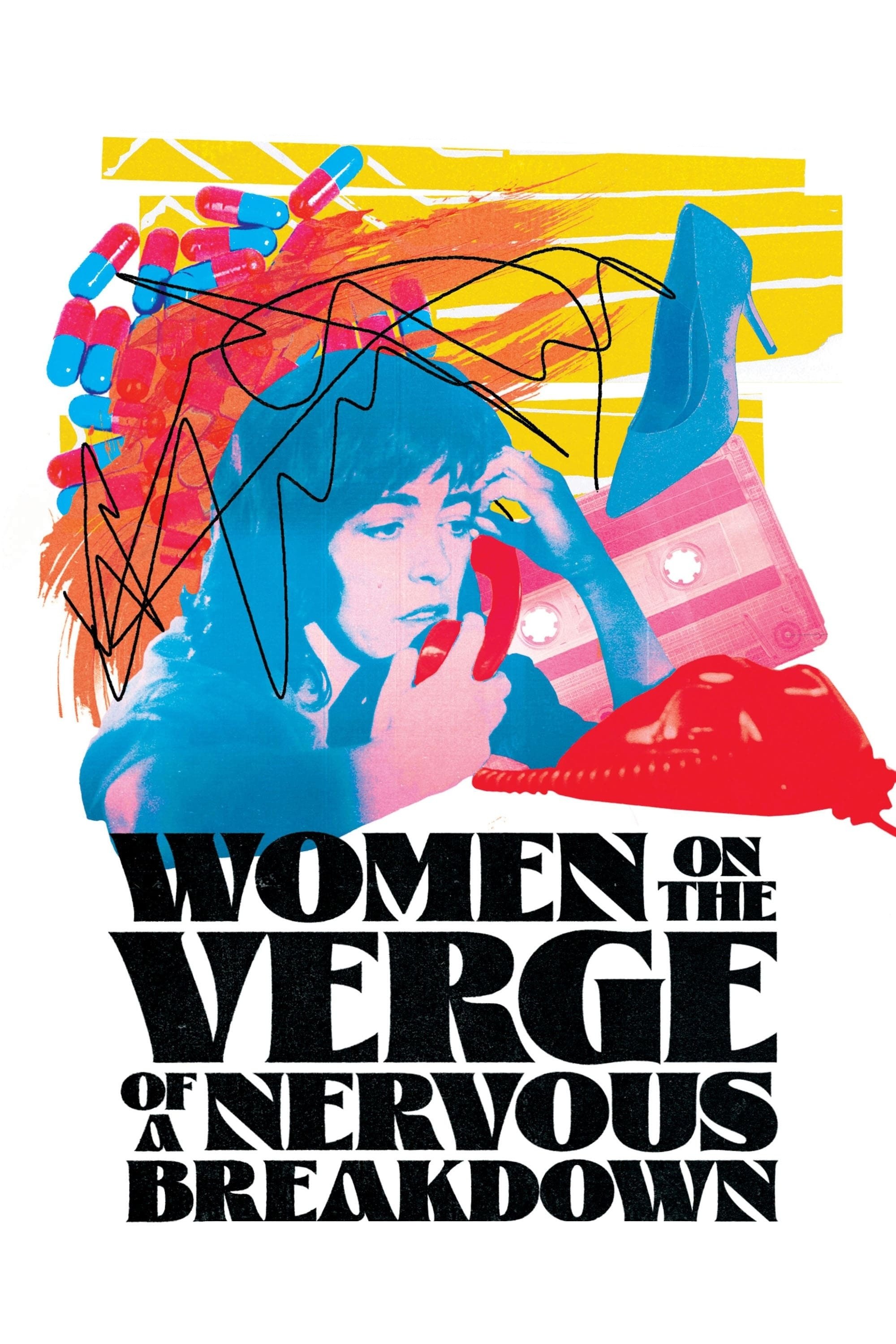 Women on the Verge of a Nervous Breakdown