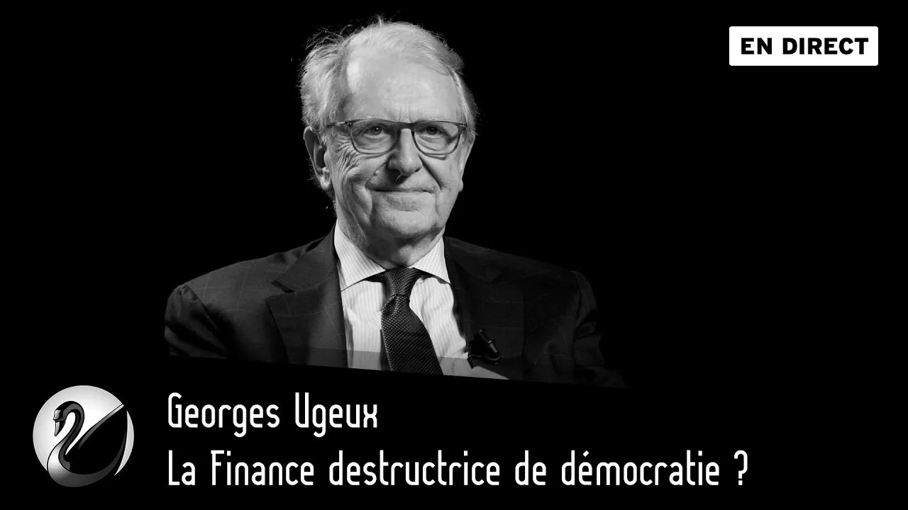 Thinkerview - La Finance destructrice de démocratie ? Georges Ugeux