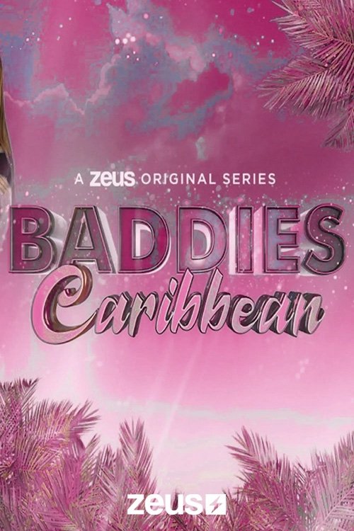 EN - Baddies Caribbean (2024)