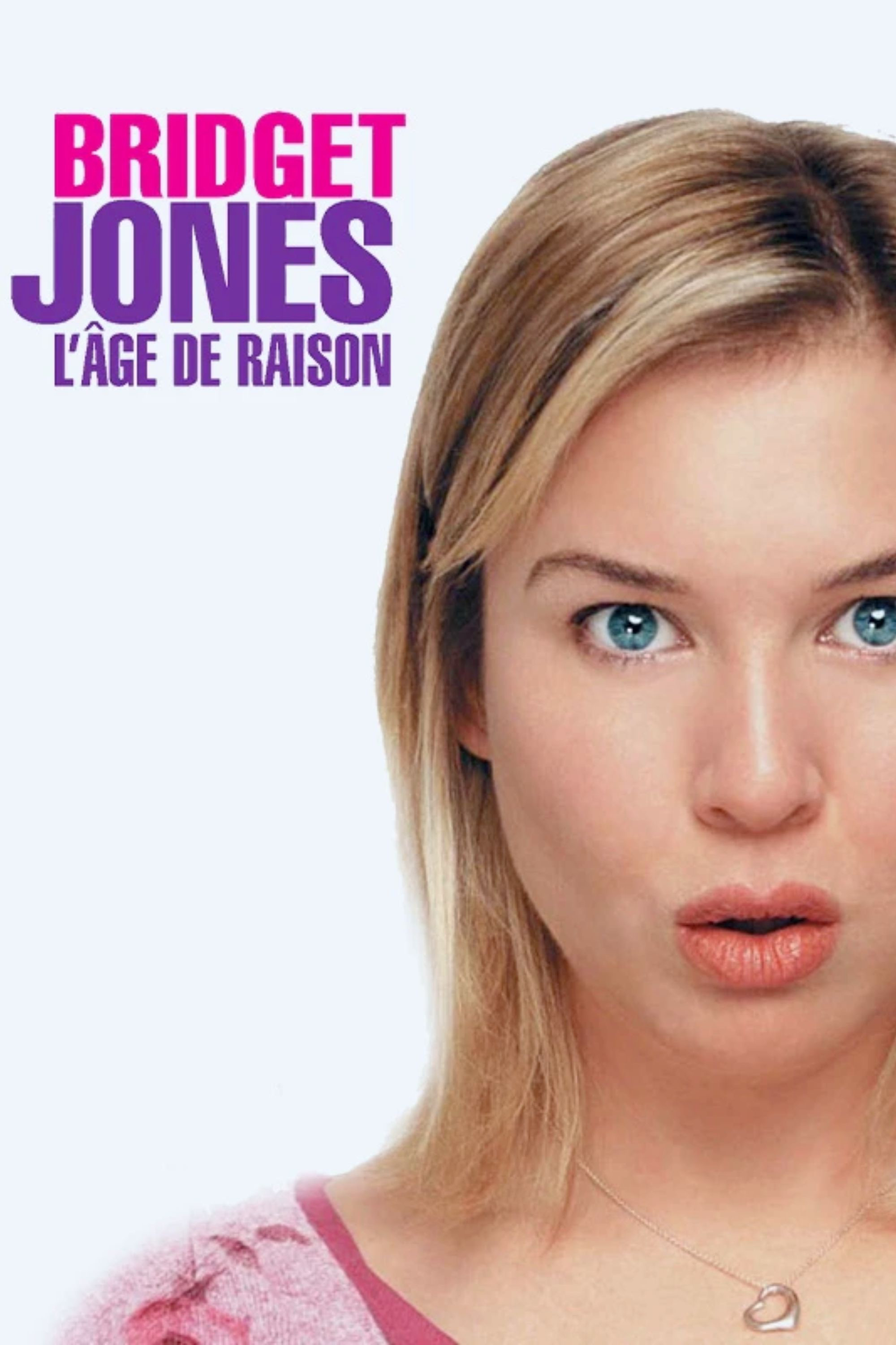 Bridget Jones : L&rsquo;Âge de raison