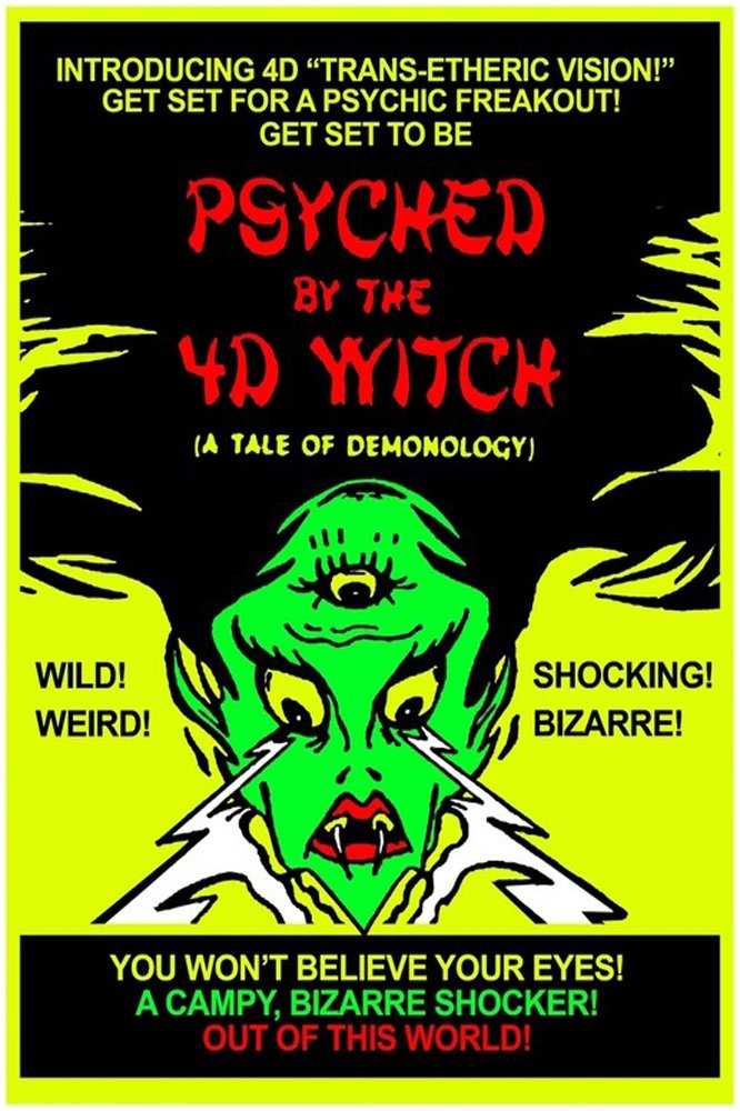 Psyched by the 4D Witch (A Tale of Demonology)
