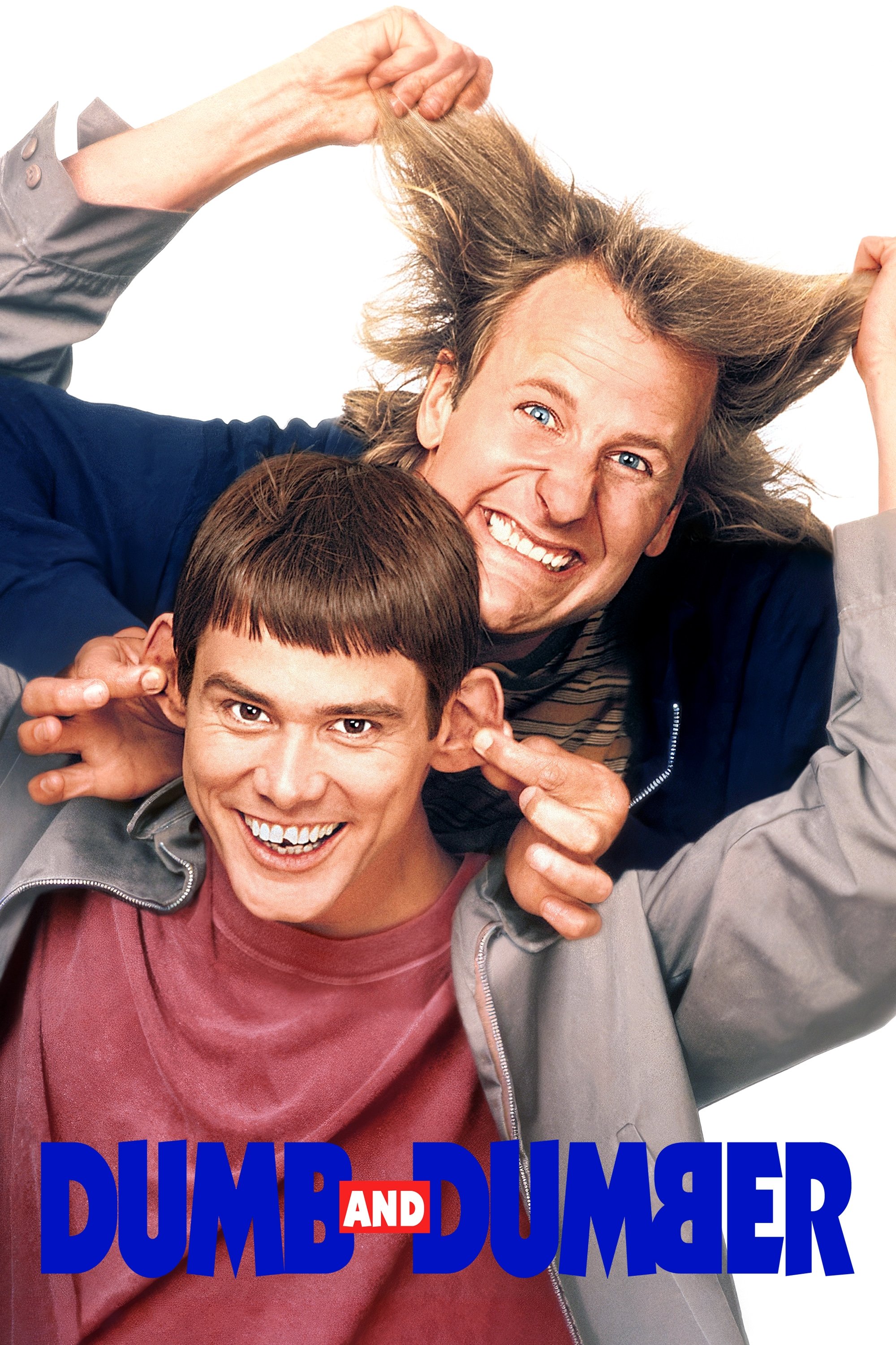 Dumb and Dumber