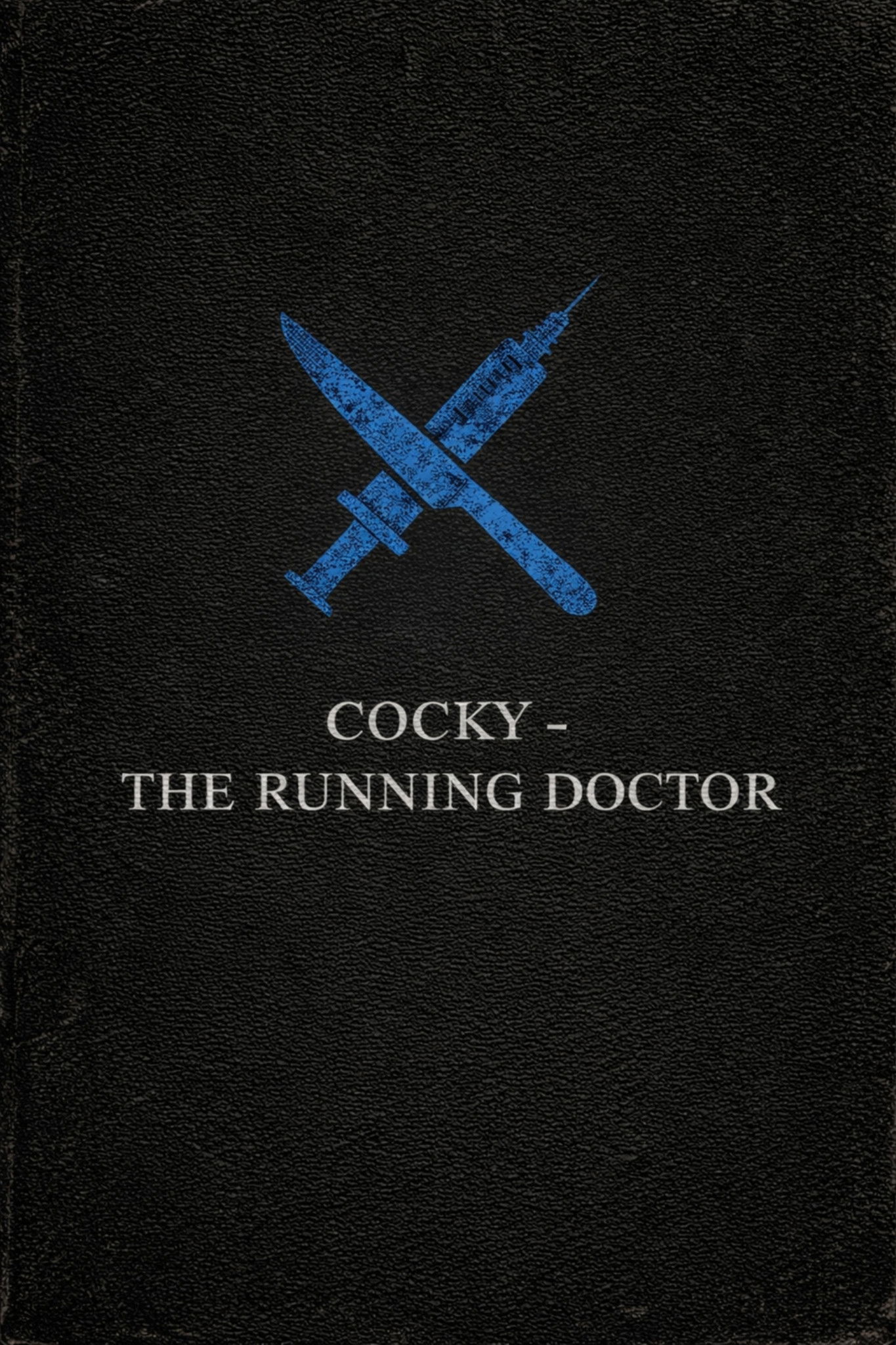 Cocky – The Running Doctor movie poster - movieMx Cocky – The Running Doctor (1998) movie poster