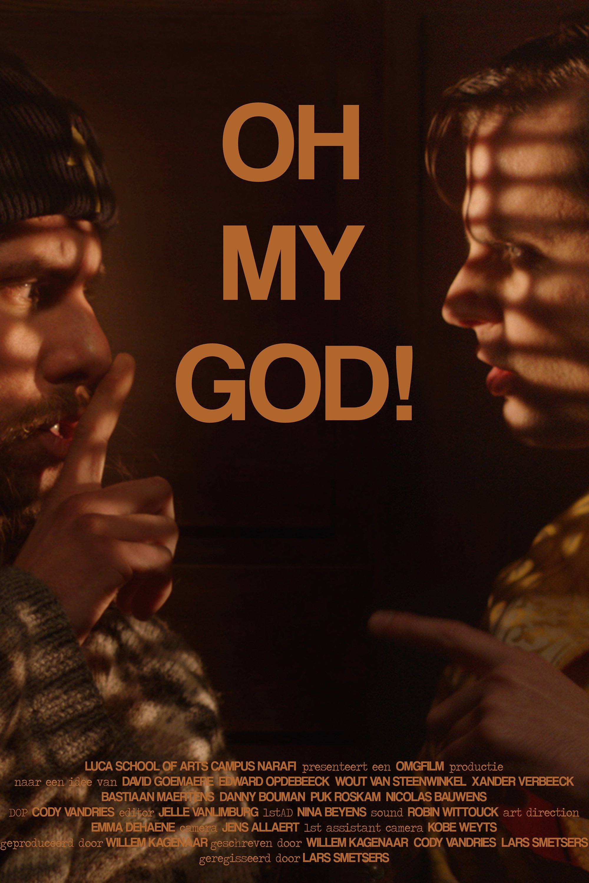 Oh My God! Oh My God!