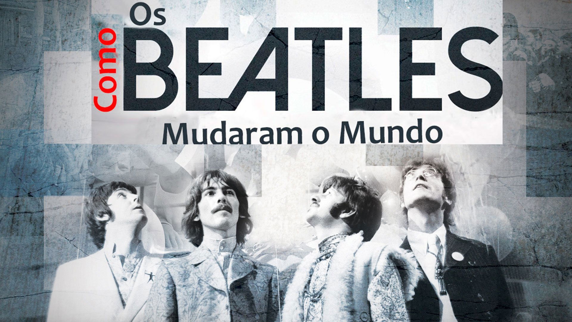How the Beatles Changed the World (2017)