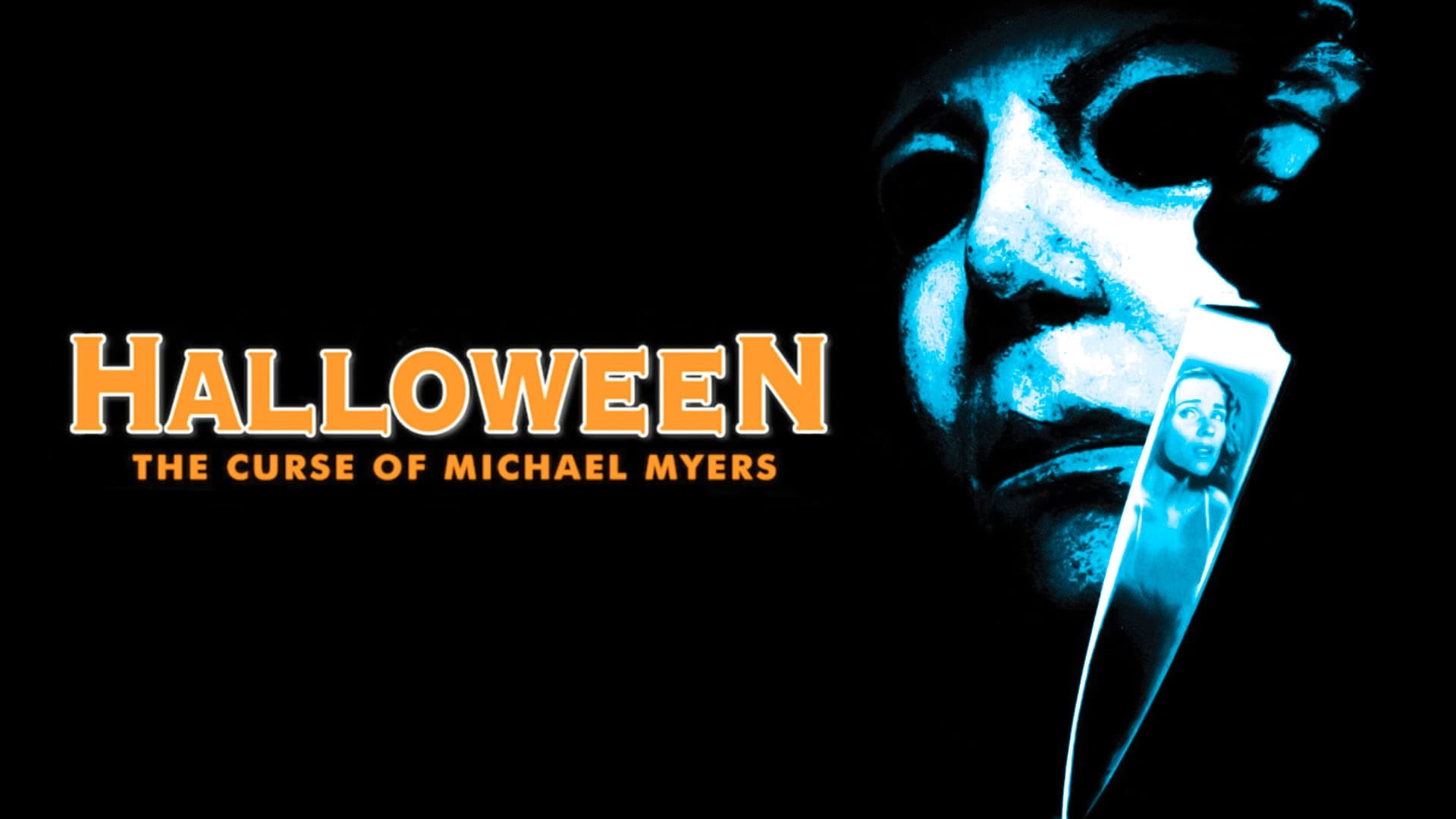 Halloween 6: Prekliatie Michaela Myersa (1995)