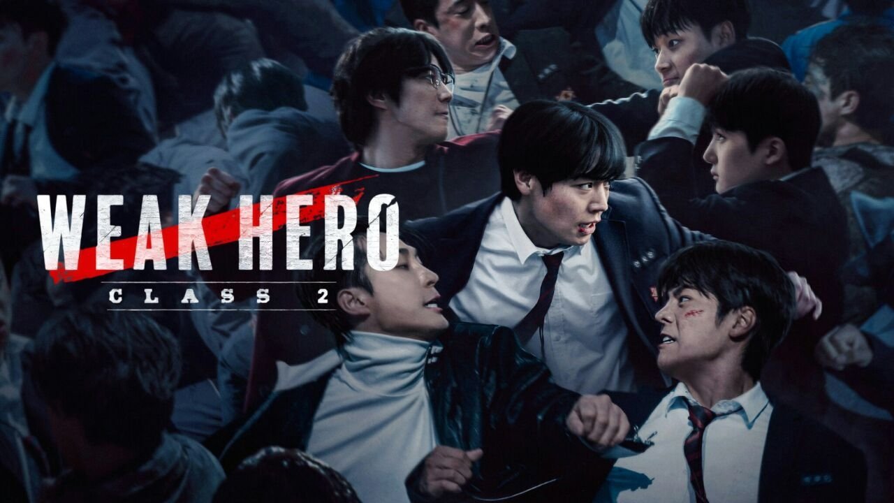Weak Hero Class 2