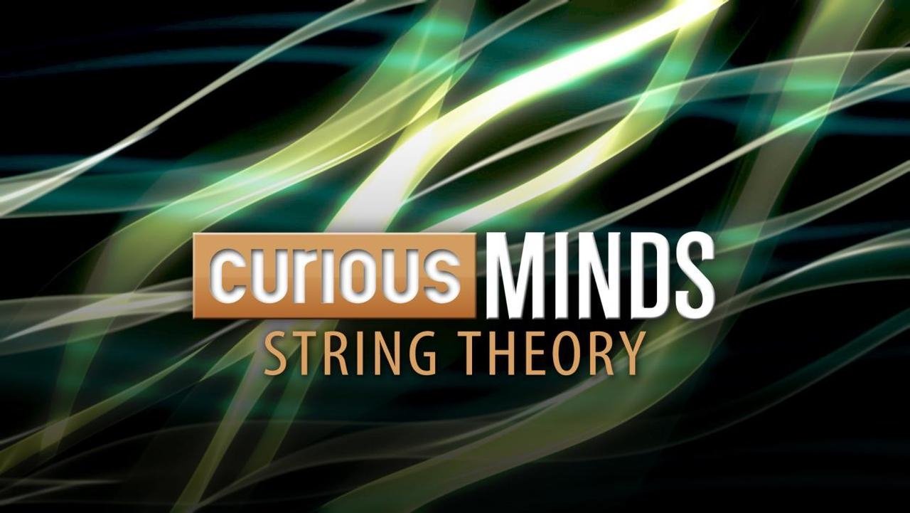 Curious Minds: String Theory poster