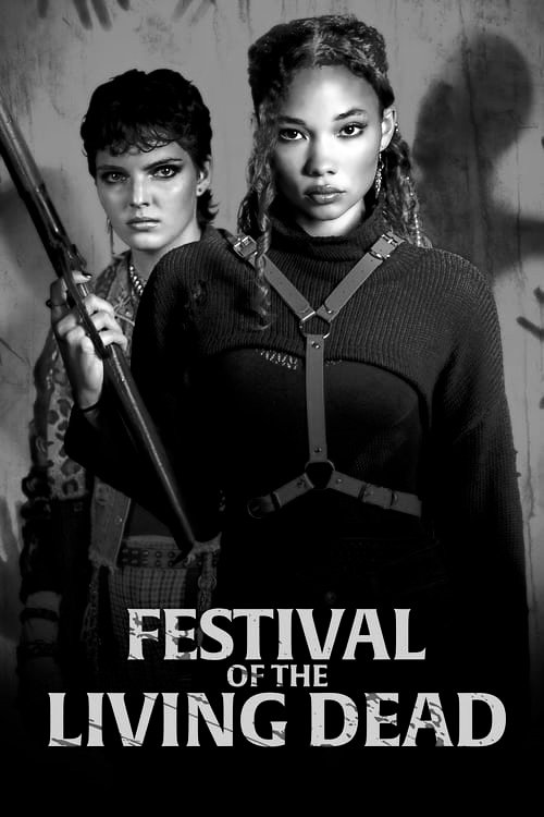 Festival of the Living Dead