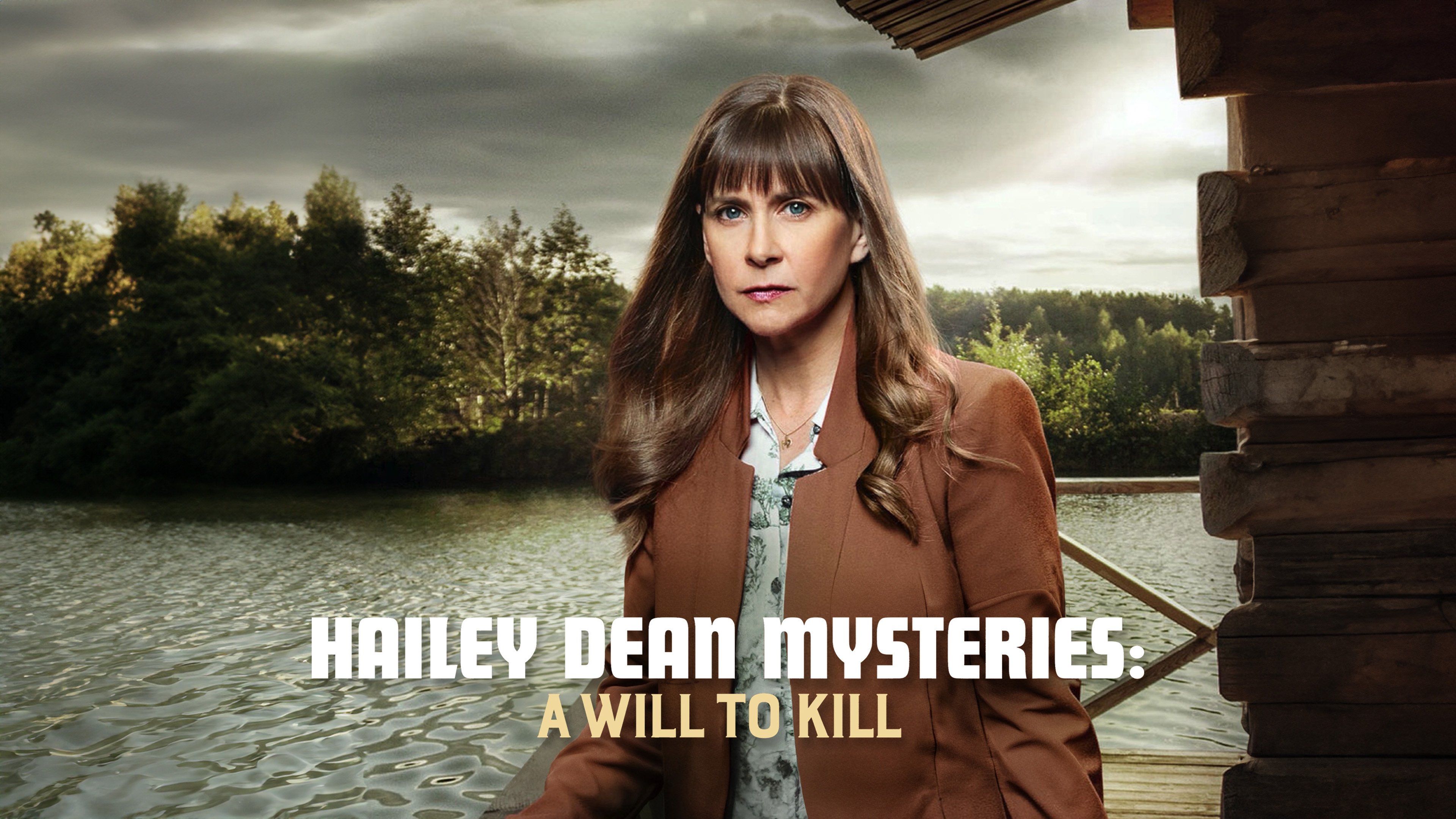 Hailey Dean Mysteries: A Will to Kill (2018)