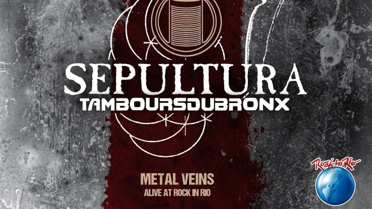 Sepultura & Les Tambours Du Bronx: Metal Veins
