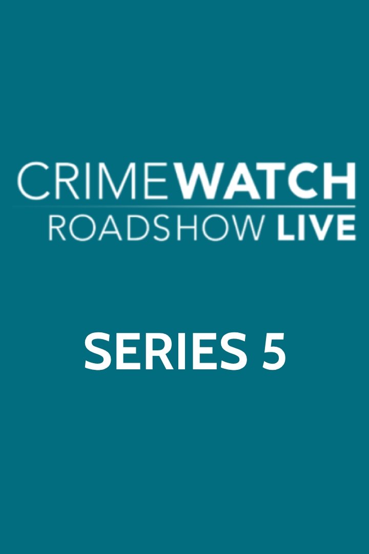Crimewatch Live - Season 5
