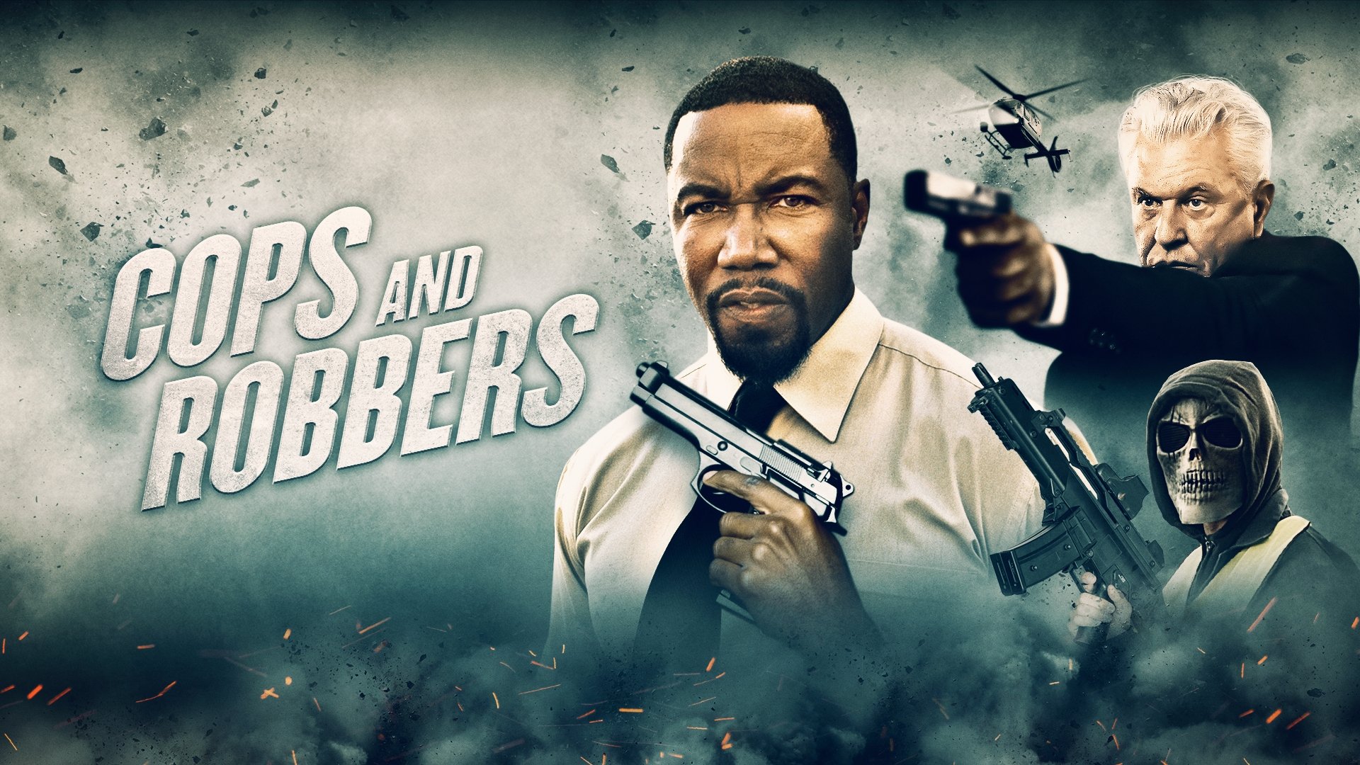 Cops and Robbers (2017)