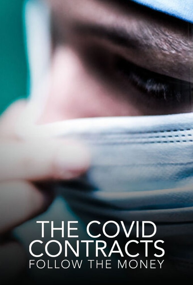 The Covid Contracts: Follow the Money Poster