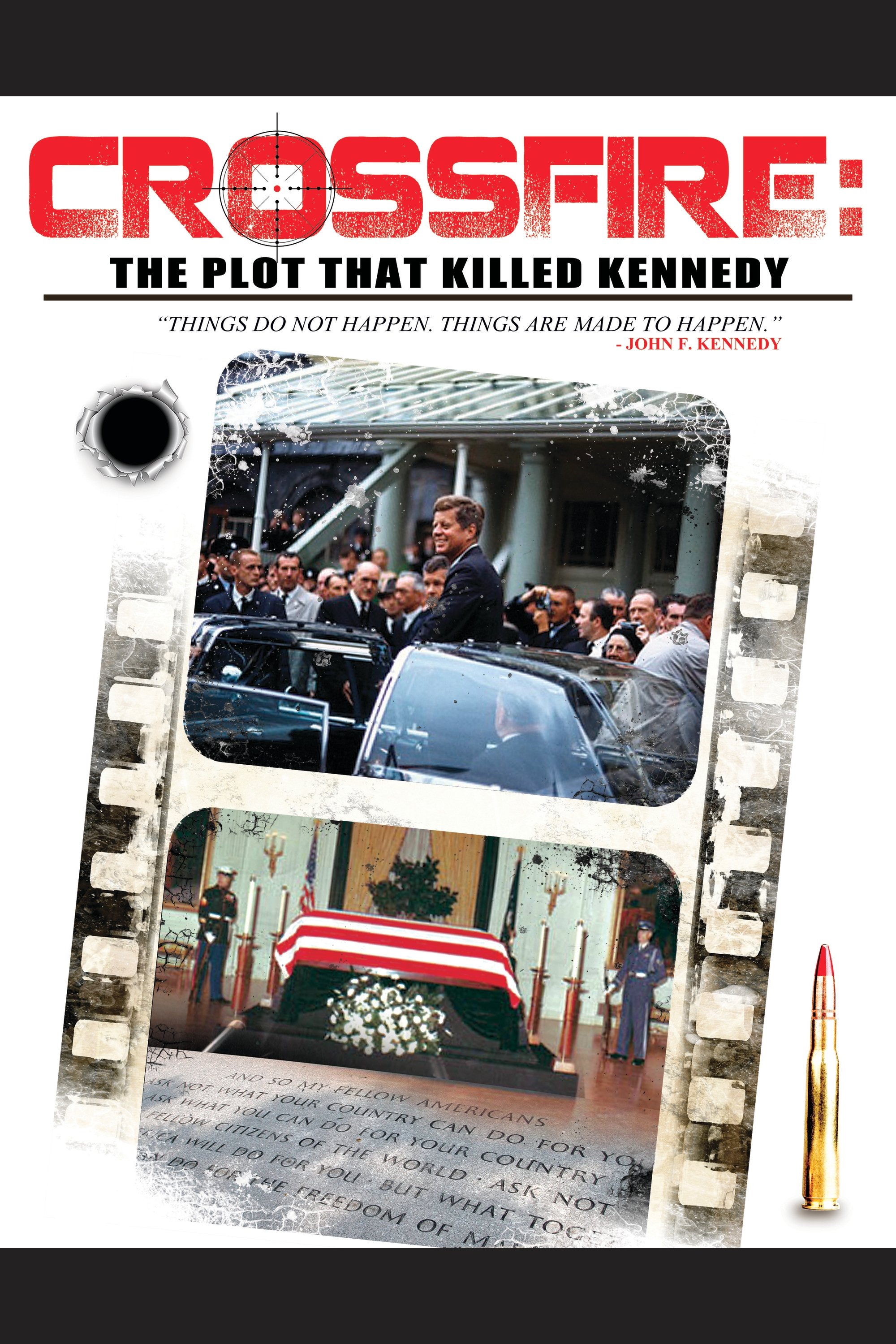 Crossfire: The Plot that Killed Kennedy