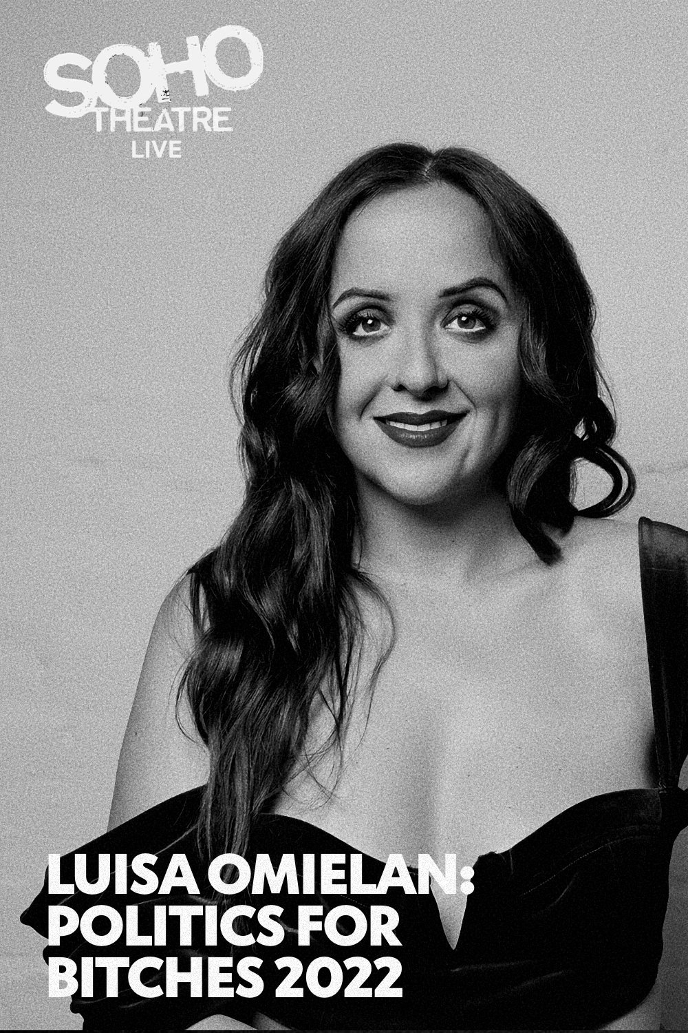 Luisa Omielan: Politics for Bitches 2022