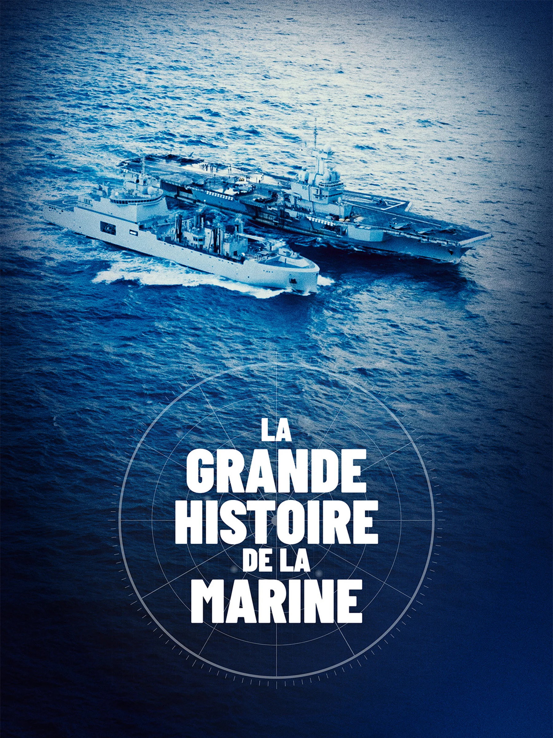 La Grande Histoire de la Marine Poster